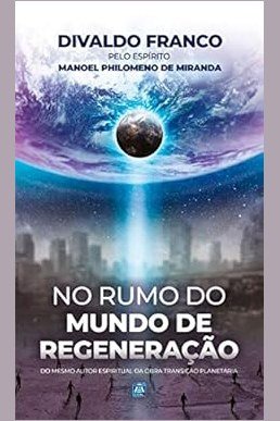 Capa de NO RUMO DO MUNDO DE REGENERAÇÃO