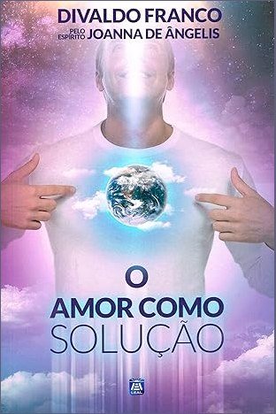 Capa de O AMOR COMO SOLUÇÃO