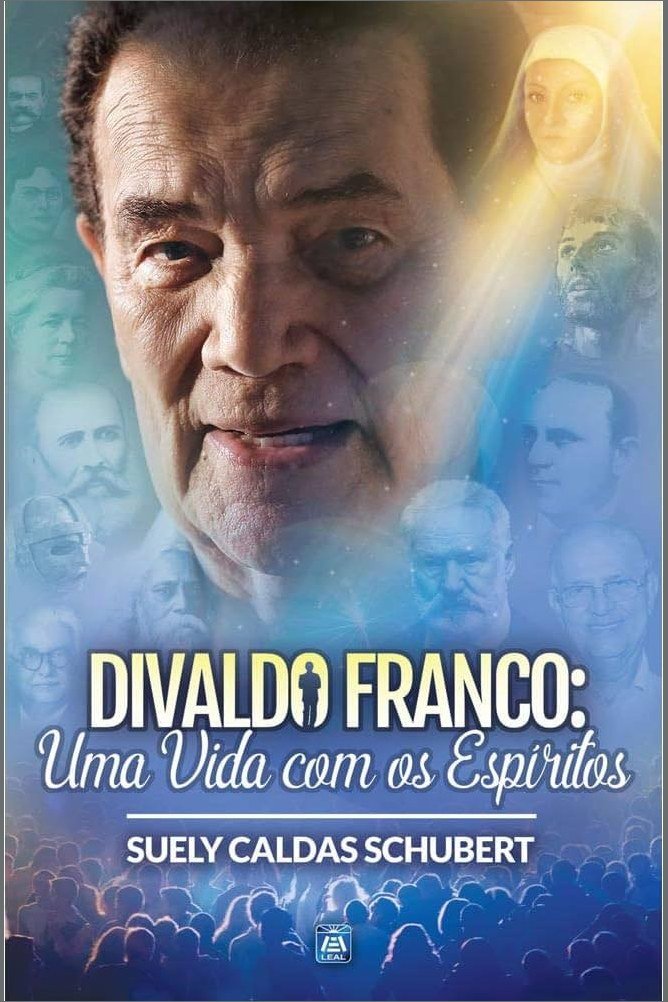 Capa de DIVALDO FRANCO: UMA VIDA COM OS ESPÍRITOS