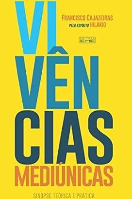 Capa de VIVÊNCIAS MEDIÚNICAS